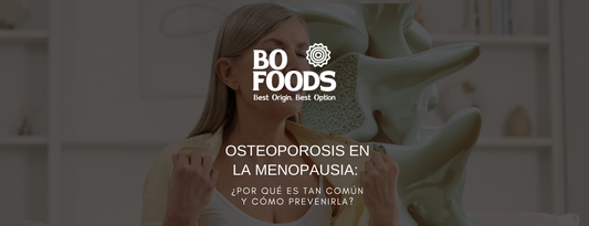 Osteoporosis en la Menopausia: ¿Por qué es tan común y cómo prevenirla?